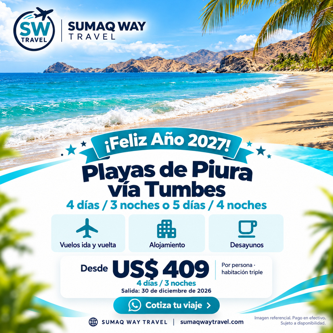 Playas de piura via tumbes ano nuevo 2027